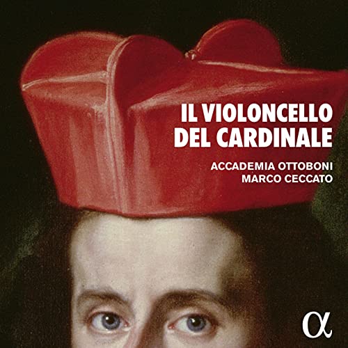 Ceccato , Marco & Accademia Ottoboni - Il Violoncello Del Cardinale