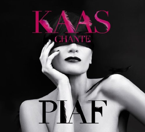 Patricia Kaas - Kaas Chante Piaf