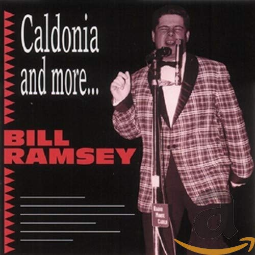 Ramsey , Bill - Caldonia and More...