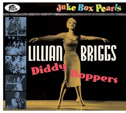 Briggs , Lillian - Diddy Boppers (Juke Box Pearls)