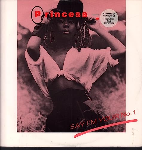 Princess - Say I'm Your No. 1 (12'') (Maxi) (Vinyl)