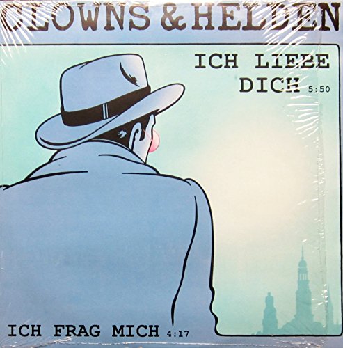 Clowns & Helden - Ich liebe Dich (12'') (Maxi) (Vinyl)