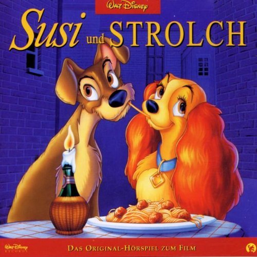 Hörspiel zum Disney-Film - Susi und Strolch