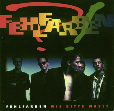 Fehlfarben - Wie Bitte Was