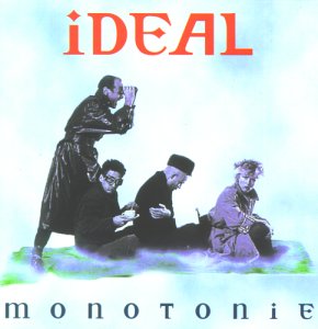 Ideal - Monotonie