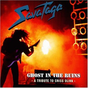 Savatage - Ghost in the ruins - A Tribute To Criss Oliva