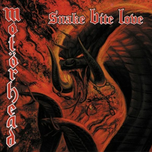 Motörhead - Snake Bite Love