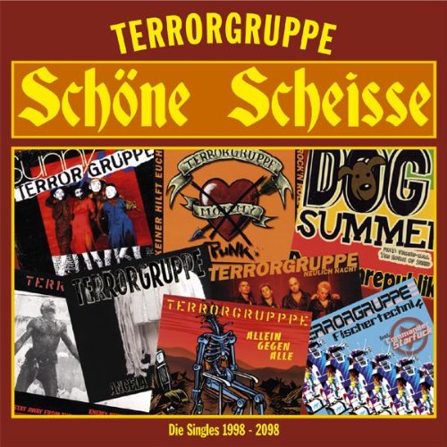 Terrorgruppe - Schöne Scheisse