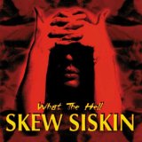 Skew Siskin - Electric Chair Music (Limited Edition)