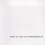 Fury in the Slaughterhouse - The Hearing and the Sense of Balance/Remastered