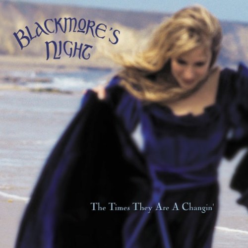 Blackmore's Night - The Times They Are a Changing (Enhanced) (Maxi)