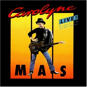 Mas , Carolyne - Live