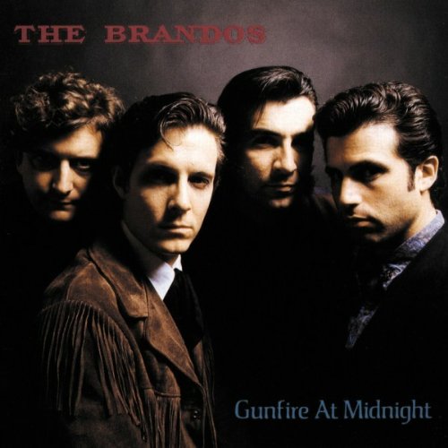 Brandos , The - Gunfire at Midnight