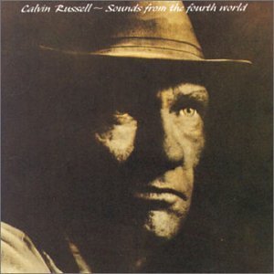 Russel , Calvin - Sounds from the 4th World