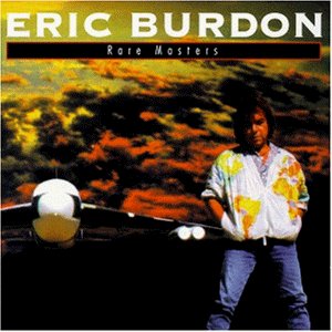 Burdon , Eric - Rare Masters