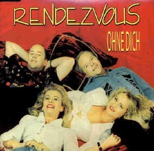 Rendevous - Ohne Dich(Maxi)