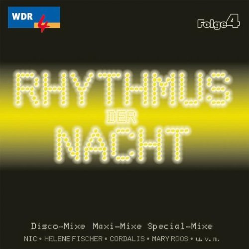 Sampler - Rhythmus der Nacht 4 (WDR 4)