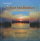 Mind Over Matter - Indian Meditation II