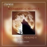  - Schamanische Heilung