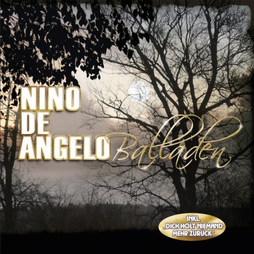 Nino De Angelo - Balladen