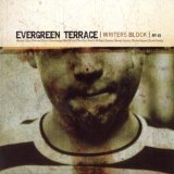 Evergreen Tarrace - Writers Block