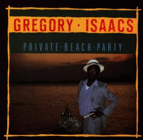 Isaacs , Gregory - Private Beach Party