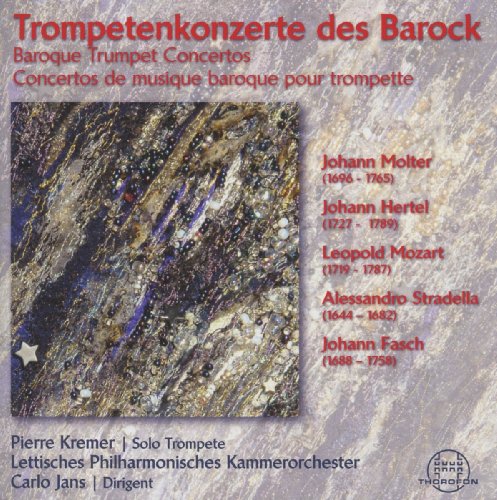 Kremer , Pierre - Trompetenkonzerte des Barock