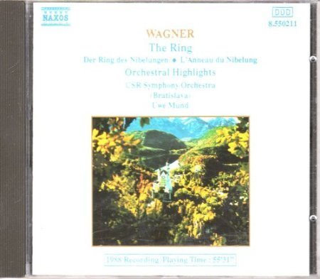 Wagner , Richard - The Ring (Orchestral Highlights) (CSR Symphony Orchestra)