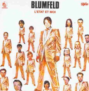 Blumfeld - L'etat et moi