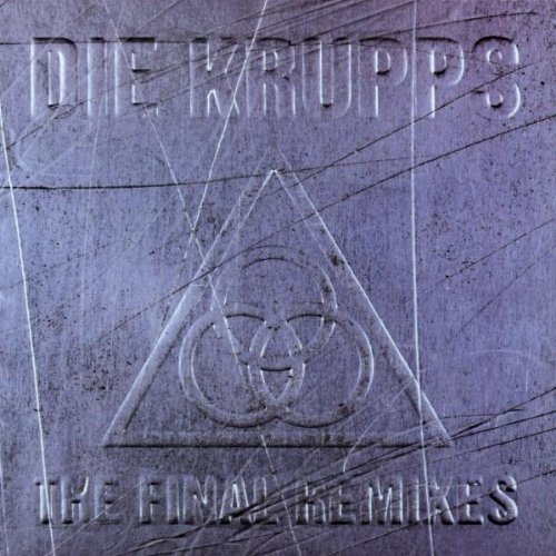 Krupps , Die - Final Remixes