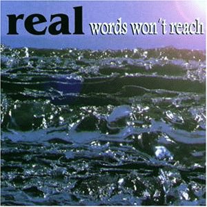 Real - Words won't read (EP)