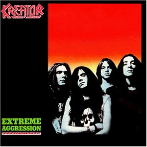 Kreator - Extreme Aggression