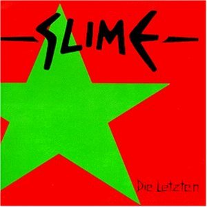 Slime - Die Letzten