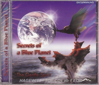 Gentle Spirit , The - Secrets of a Blue Planet