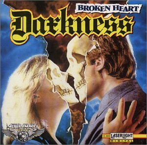 Darkness (DE) - Broken Heart (Reissue)