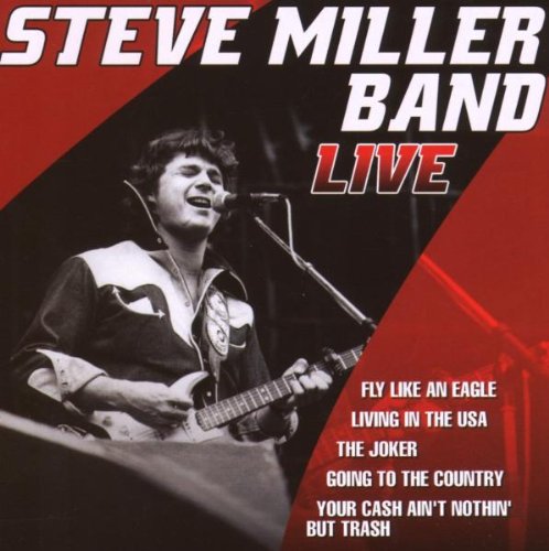 Miller , Steve - Live