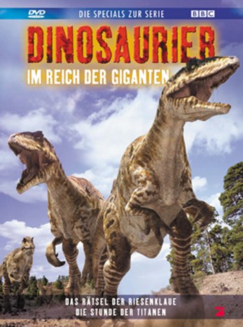 DVD - Dinosaurier - Im Reich der Giganten - Specials: Das Rätsel der Riesenklaue / Die Stunde der Titanen