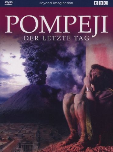 DVD - BBC: Pompeji - Der letzte Tag (Amaray)