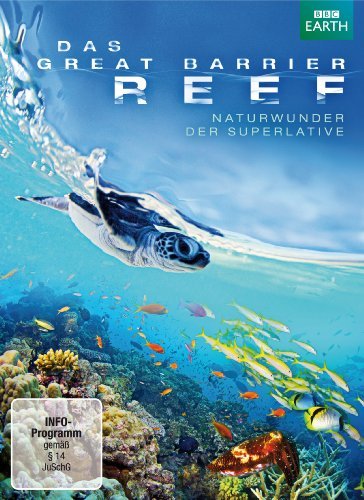  - Das Great Barrier Reef - Naturwunder der Superlative