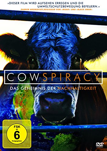  - Cowspiracy - Das Geheimnis der Nachhaltigkeit