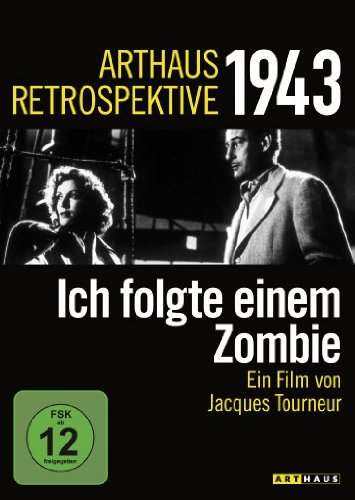  - Ich folgte einem Zombie (Arthaus Retrospektive 1943)