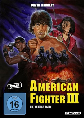  - American Fighter III - Die blutige Jagd