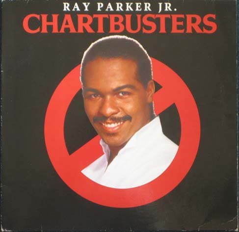 Ray Parker Jr. - Chartbusters (Ghostbusters [6:06]..) [Vinyl LP]