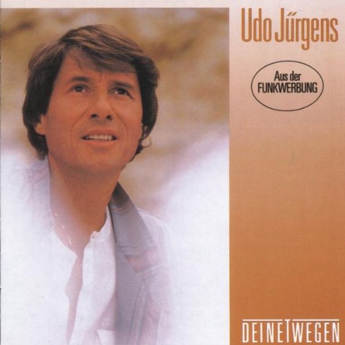 Jürgens , Udo - Deinetwegen