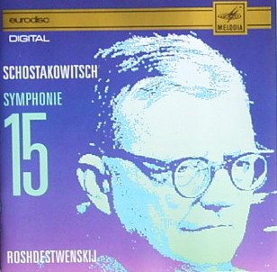 Schostakowitsch , Dimitri - Symphonie 15 (Gennadij Roshdestwenskij)