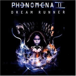 Phenomena II - Dream runner