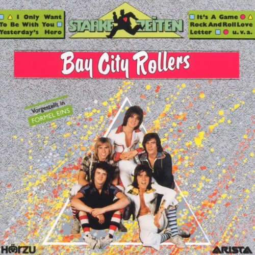 Bay City Rollers - Starke zeiten