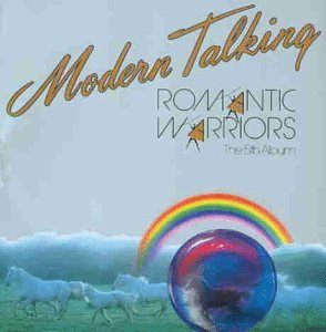 Modern Talking - Romantic Warriors - the 5th Album