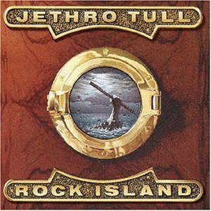 Jethro Tull - Rock island 