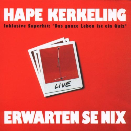 Kerkeling , Hape - Erwarten se nix